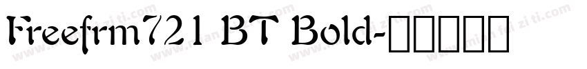 Freefrm721 BT Bold字体转换